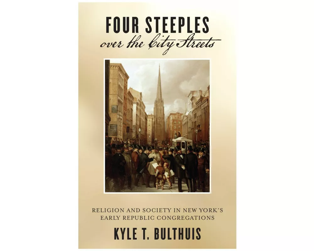 Four Steeples Over the City Streets