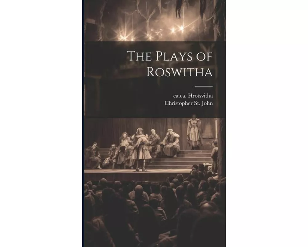 The Plays of Roswitha