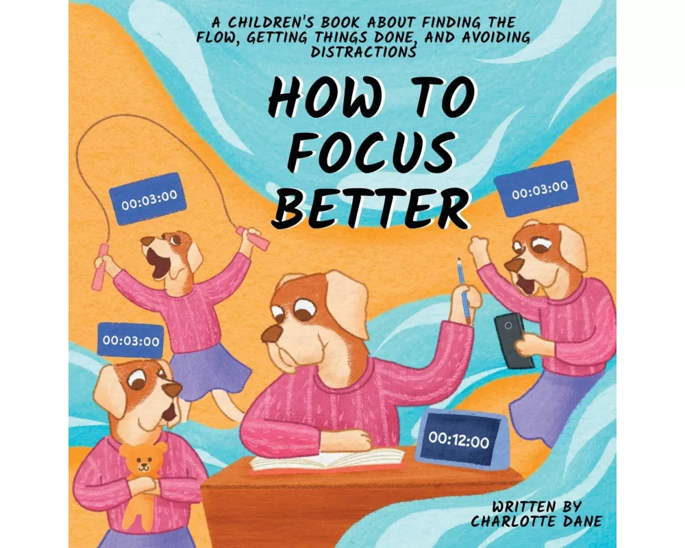 How to Focus Better