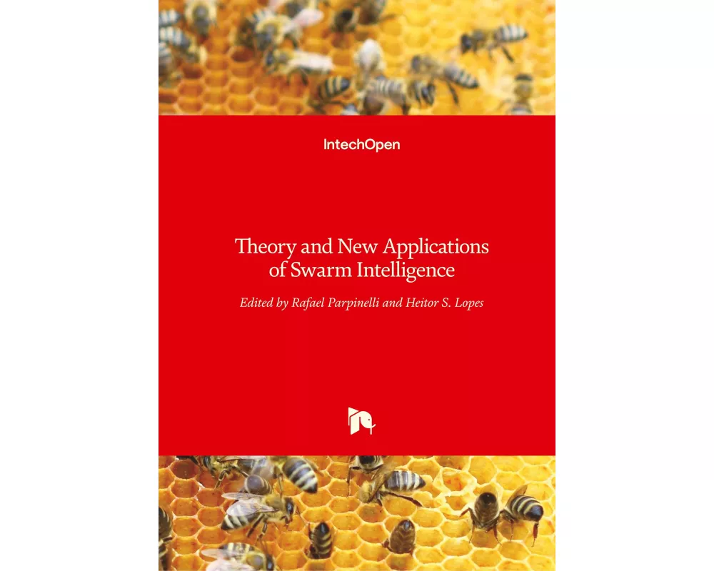 Theory and New Applications of Swarm Intelligence