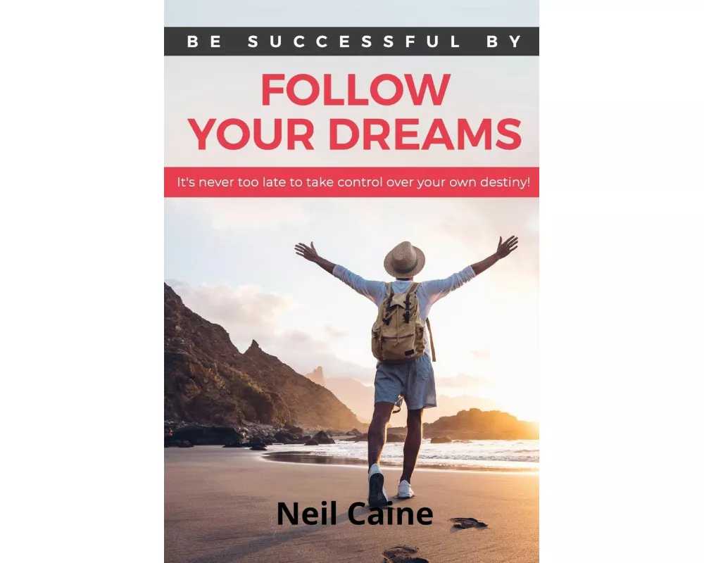 Follow Your Dreams