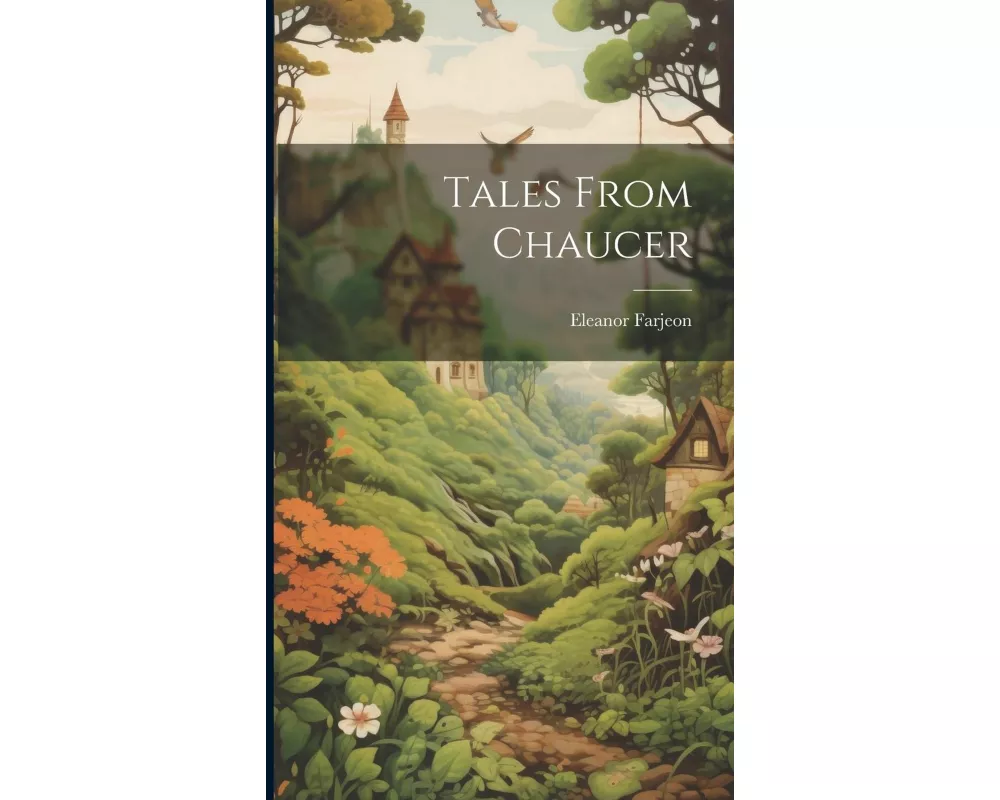 Tales From Chaucer
