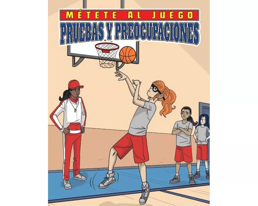 Pruebas Y Preocupaciones (Tryout Trouble)
