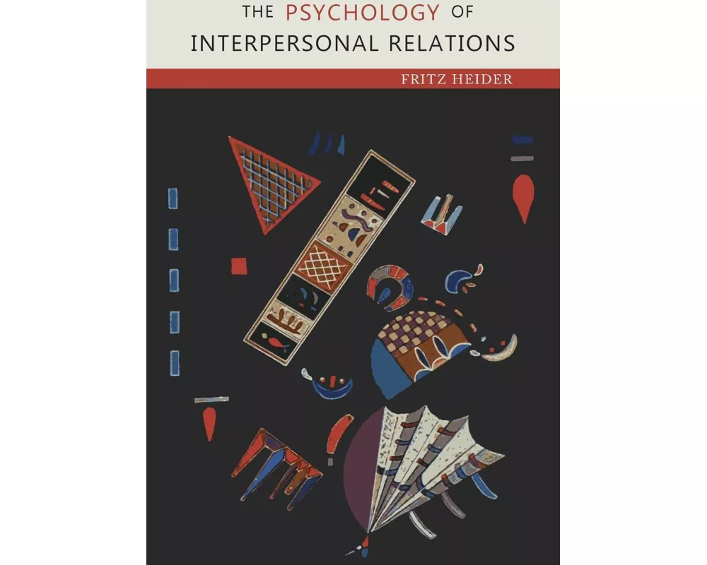 The Psychology of Interpersonal Relations