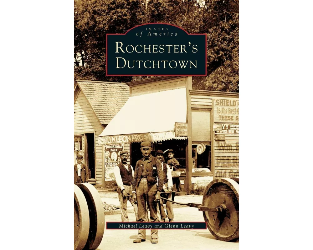 Rochester's Dutchtown