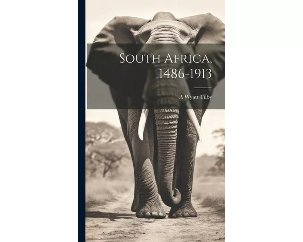 South Africa, 1486-1913