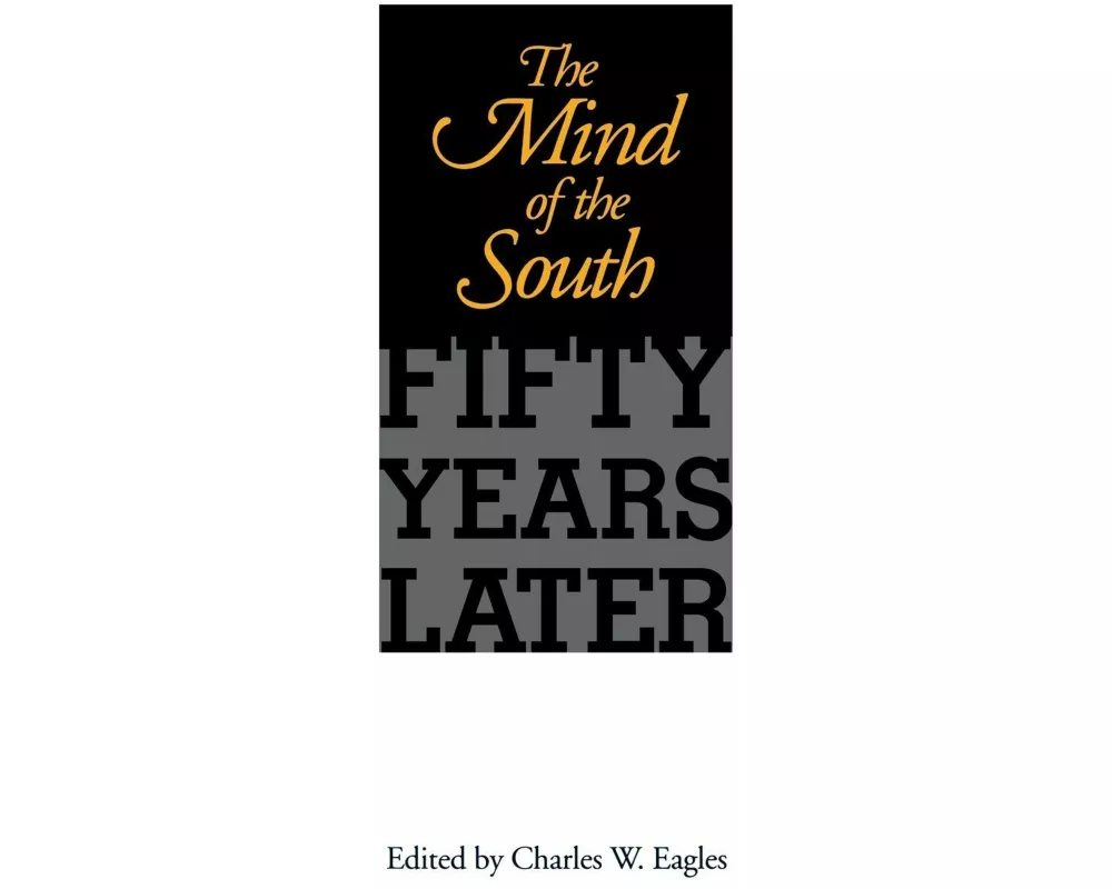 The Mind of the South