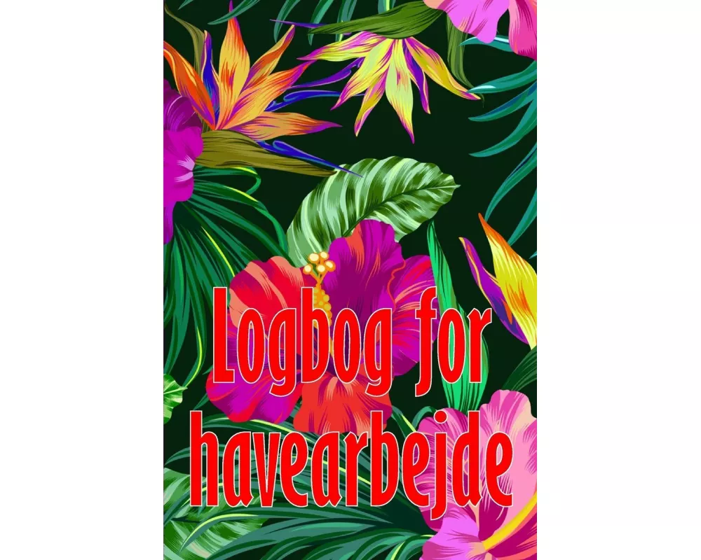 Logbog for havearbejde