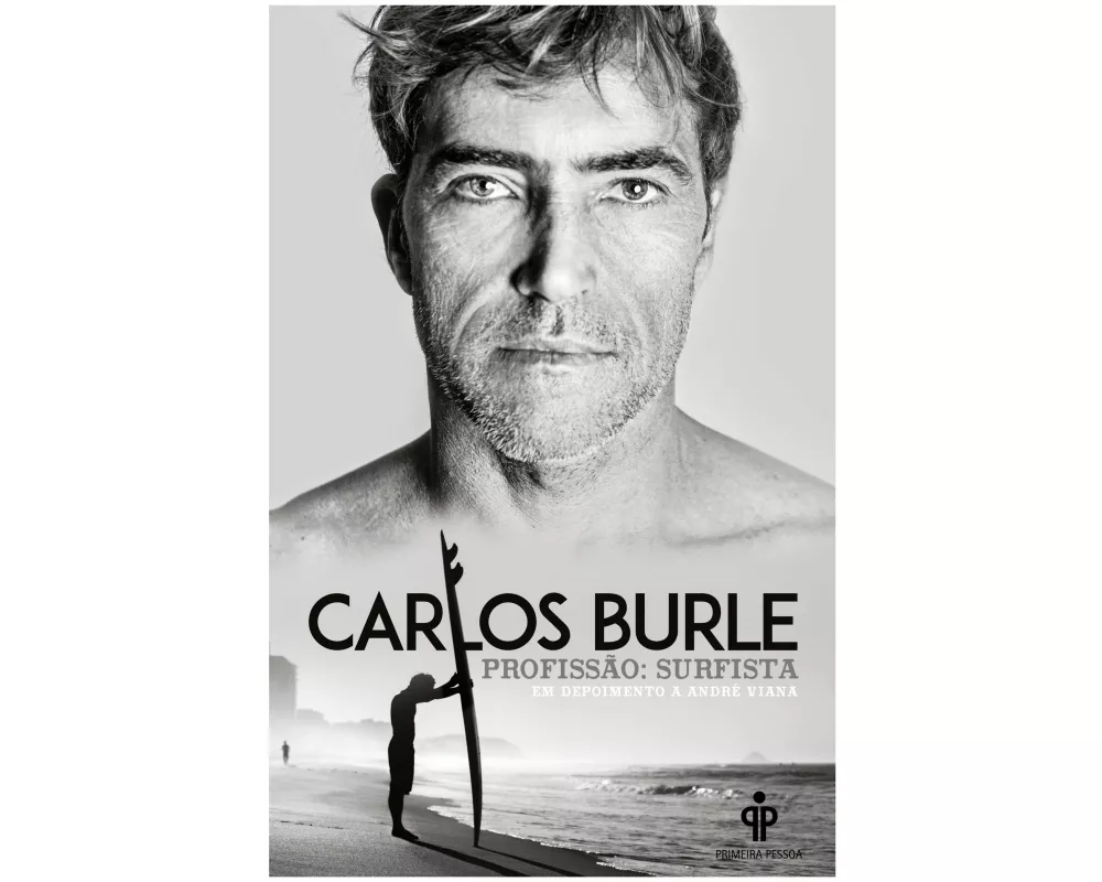 Carlos Burle - profissão: surfista