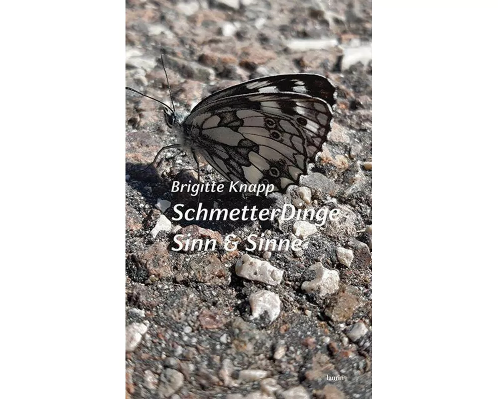 SchmetterDinge . Sinn & Sinne
