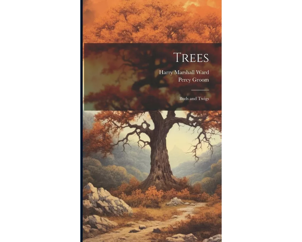 Trees: Buds and Twigs