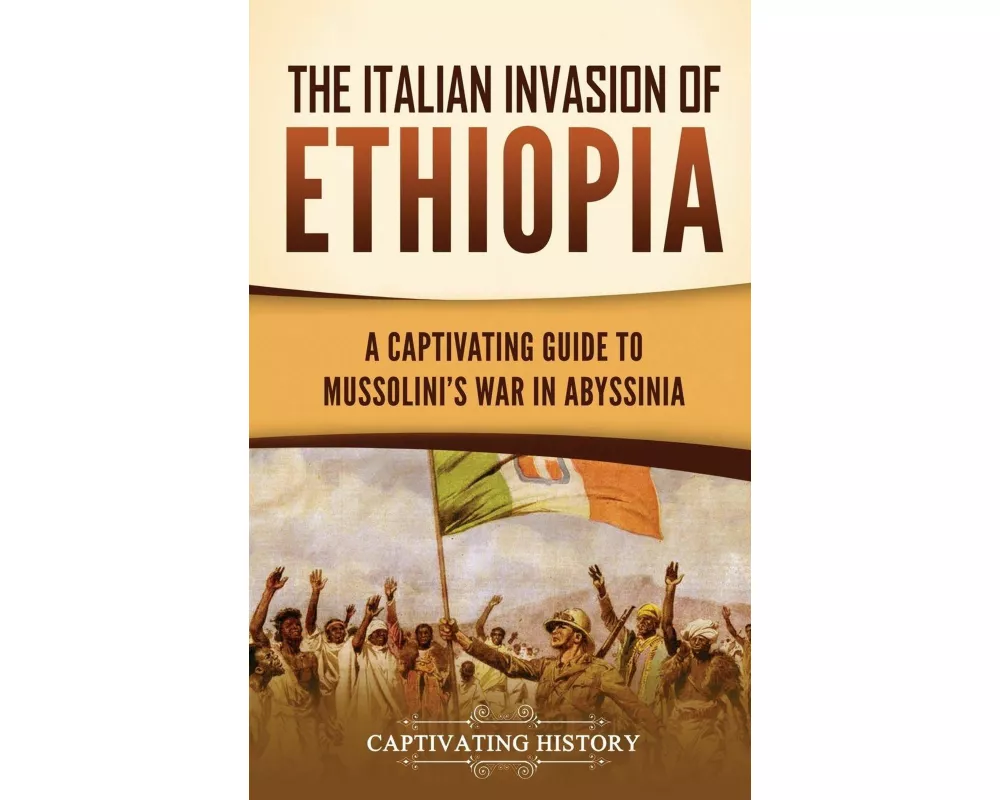 The Italian Invasion of Ethiopia