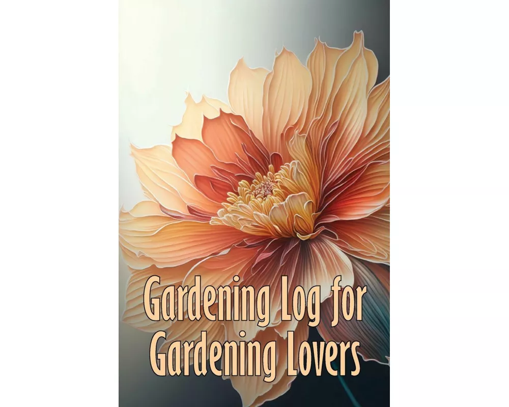 Gardening Log for Gardening Lovers