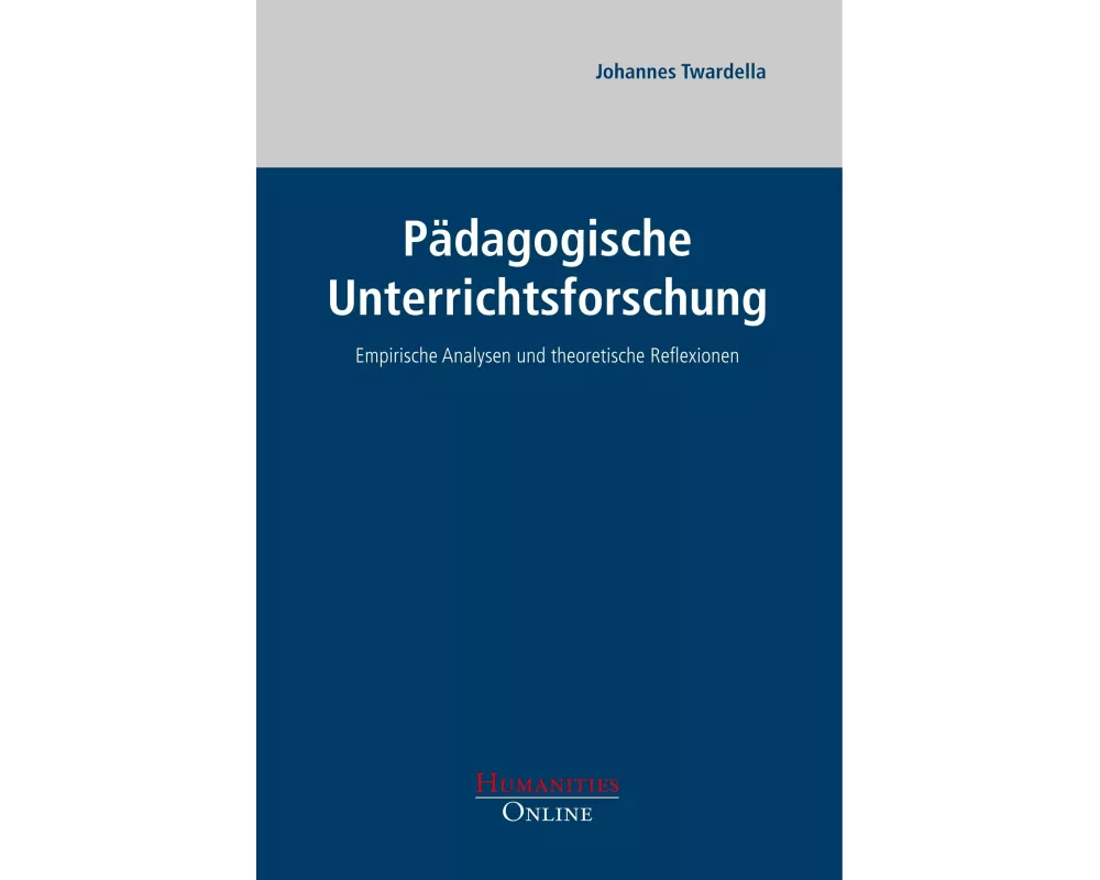 Pädagogische Unterrichtsforschung