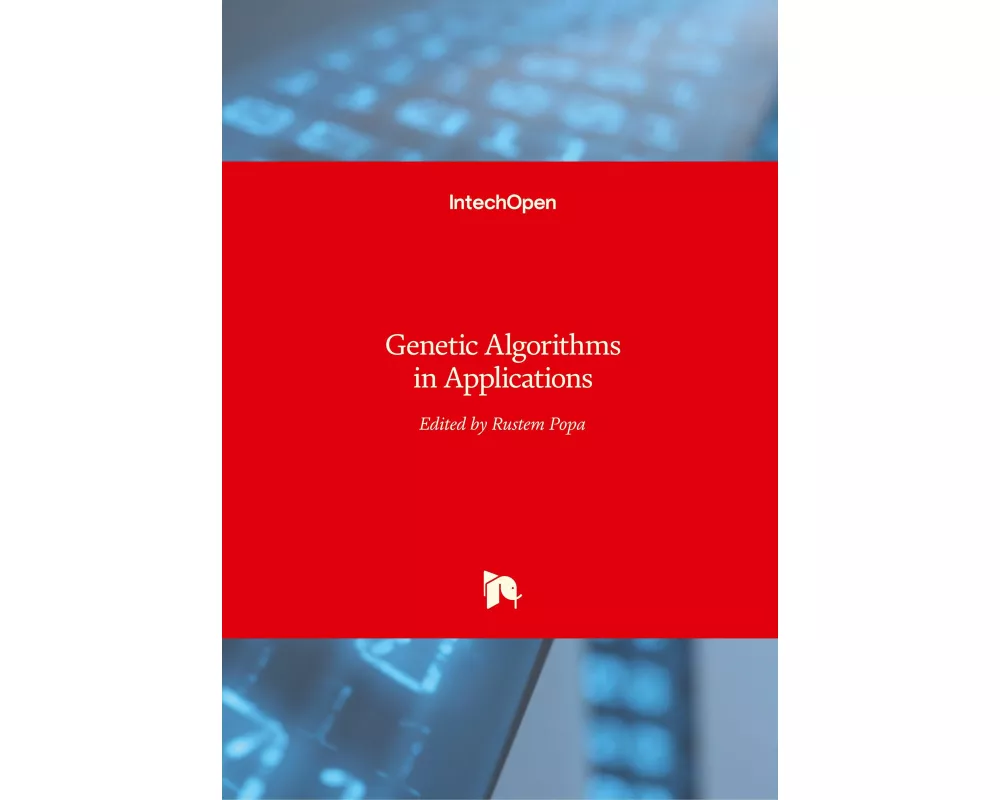 Genetic Algorithms in Applications
