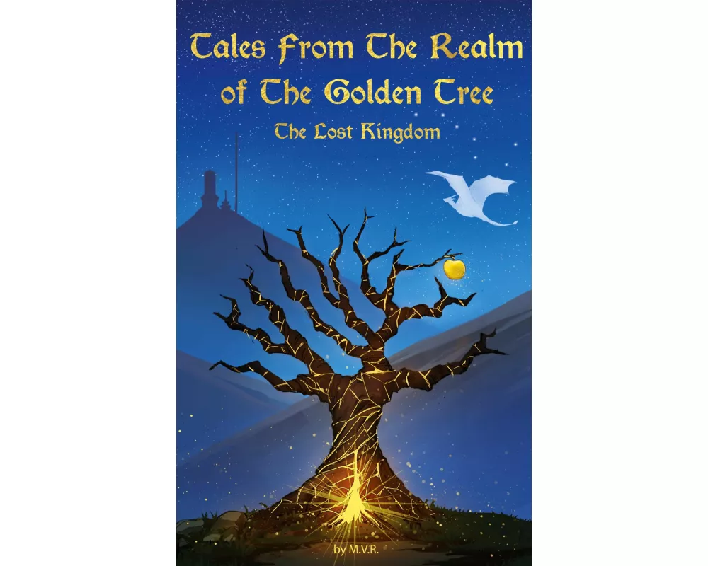 Tales From The Realm Of The Golden Tree: The Lost Kingdom