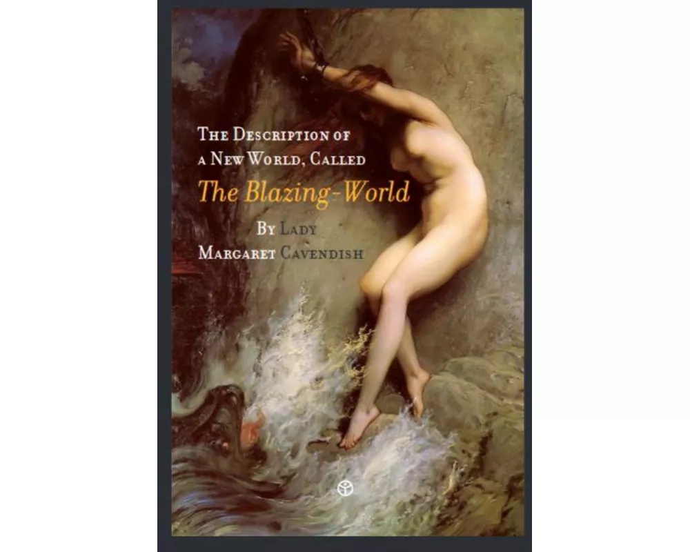 The Description of a New World, Called the Blazing-World