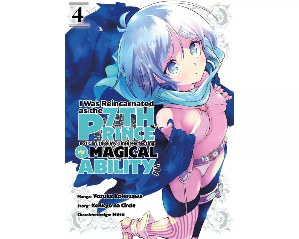I Was Reincarnated as the 7th Prince So I Can Take My Time Perfecting My Magical Ability, Band 04