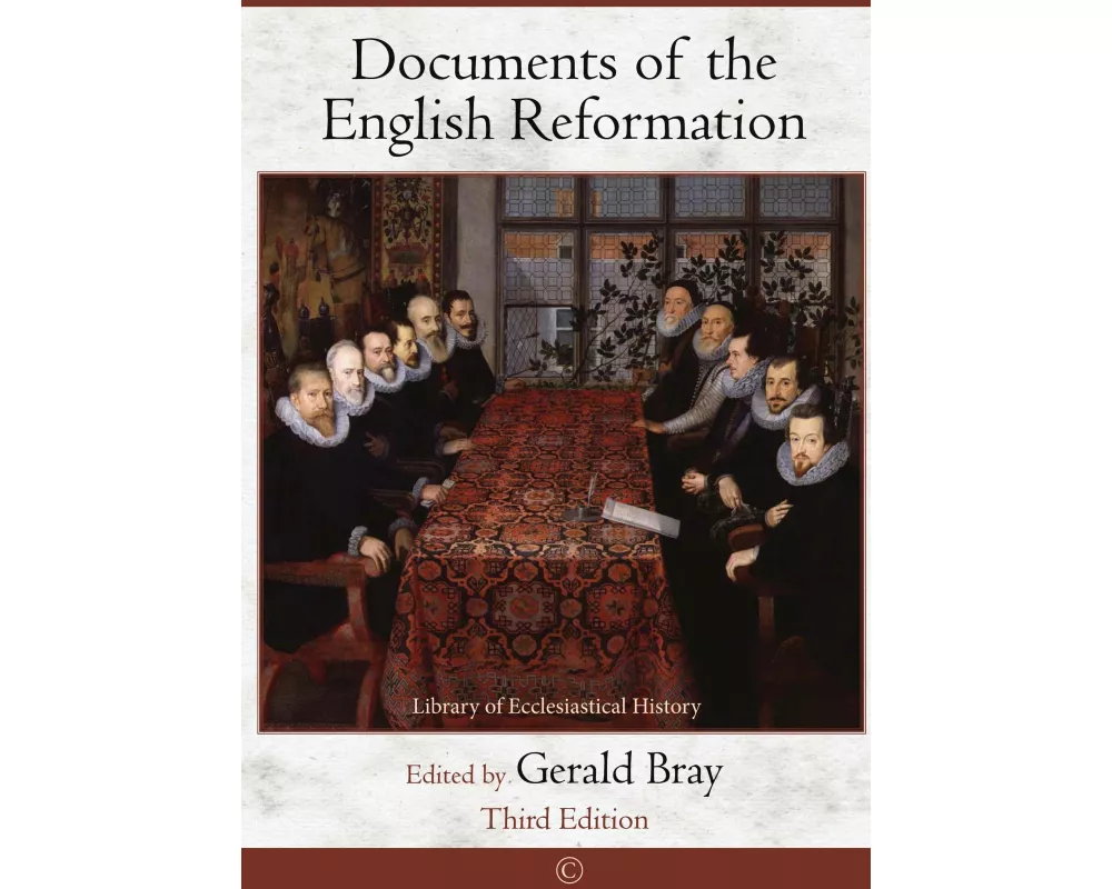 Documents of the English Reformation