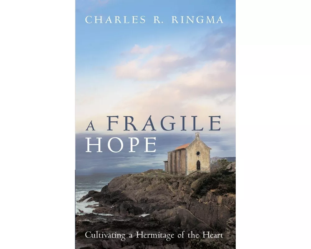 A Fragile Hope