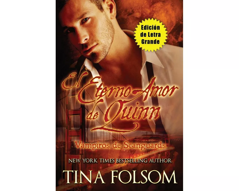 El Eterno Amor de Quinn (Edición de Letra Grande )