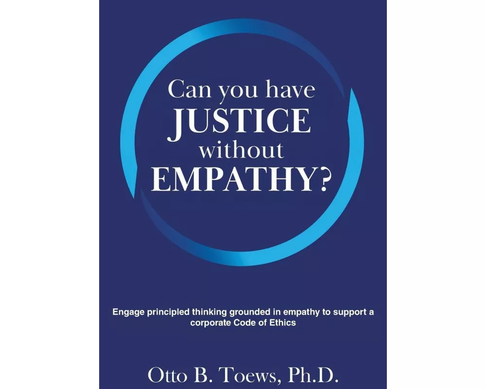 Can You Have Justice without Empathy?