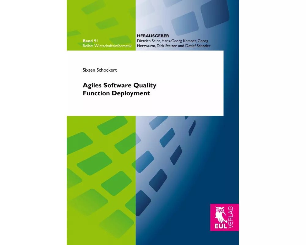 Agiles Software Quality Function Deployment