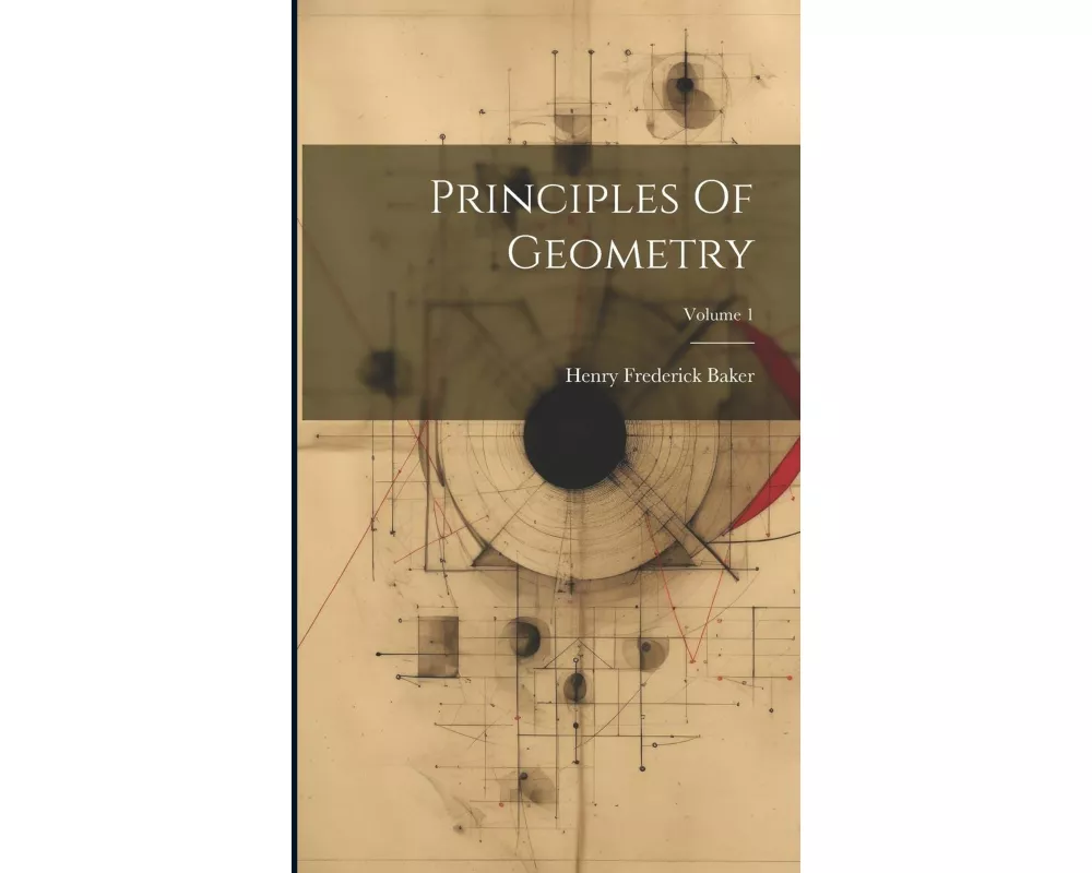 Principles Of Geometry; Volume 1