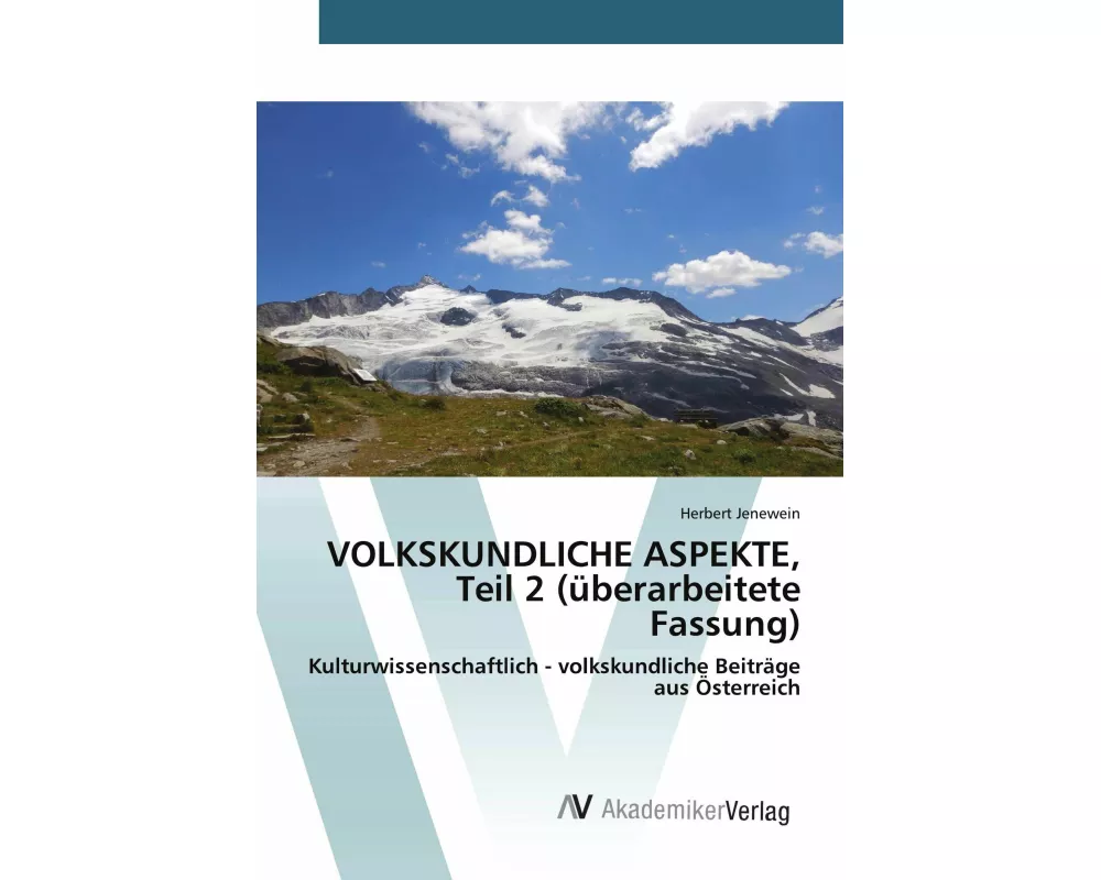 VOLKSKUNDLICHE ASPEKTE, Teil 2 (überarbeitete Fassung)