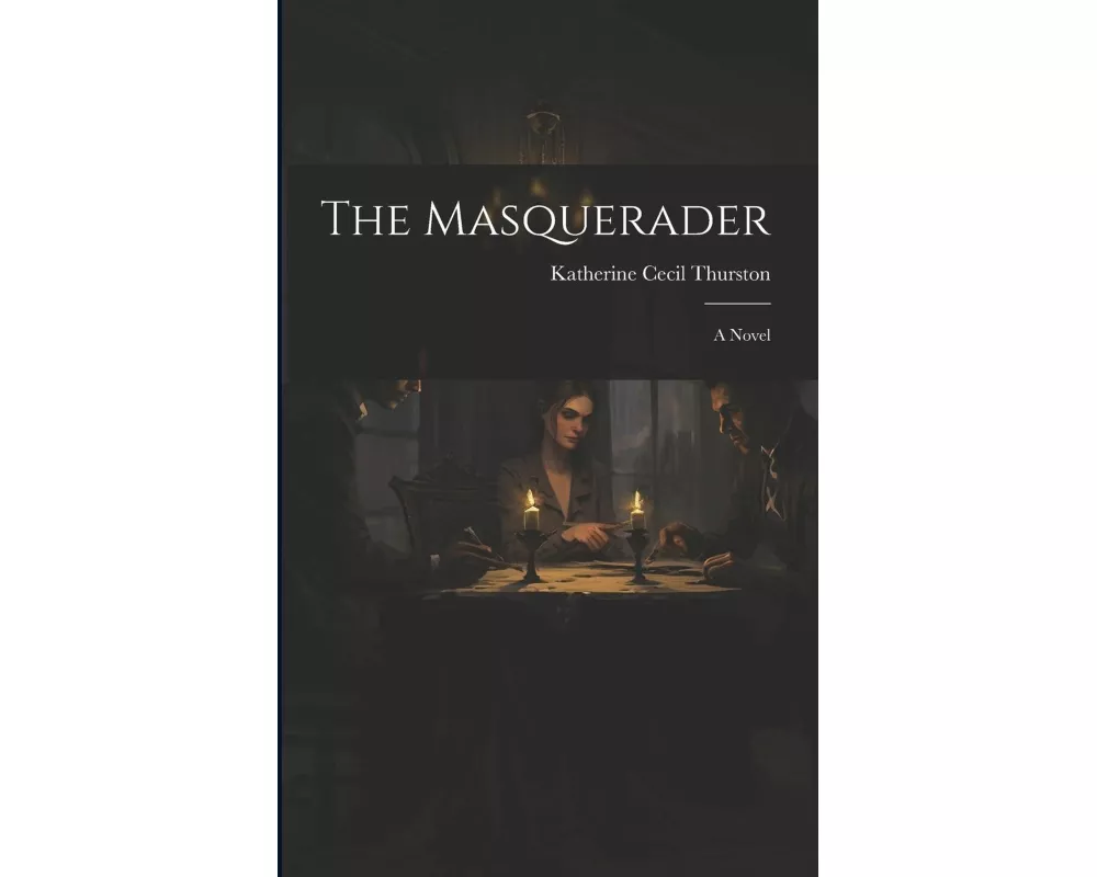 The Masquerader