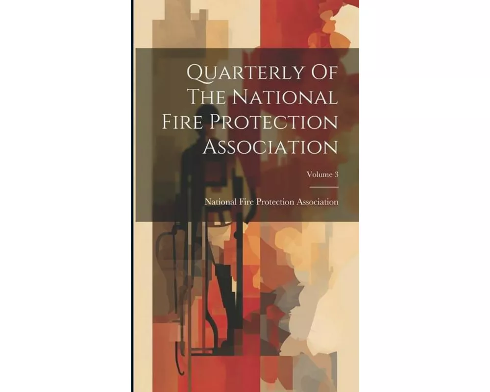 Quarterly Of The National Fire Protection Association; Volume 3