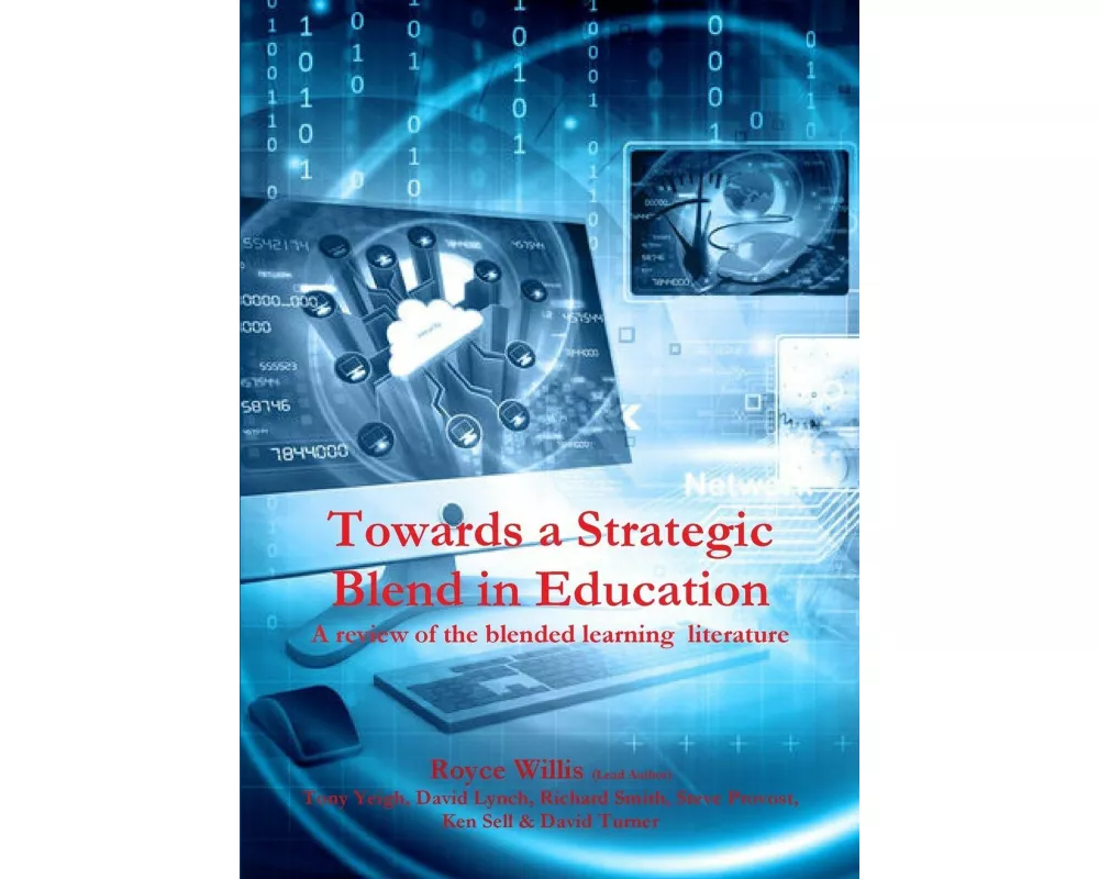 Towards a Strategic Blend in Education