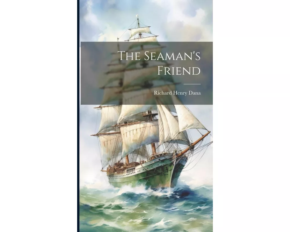 The Seaman's Friend