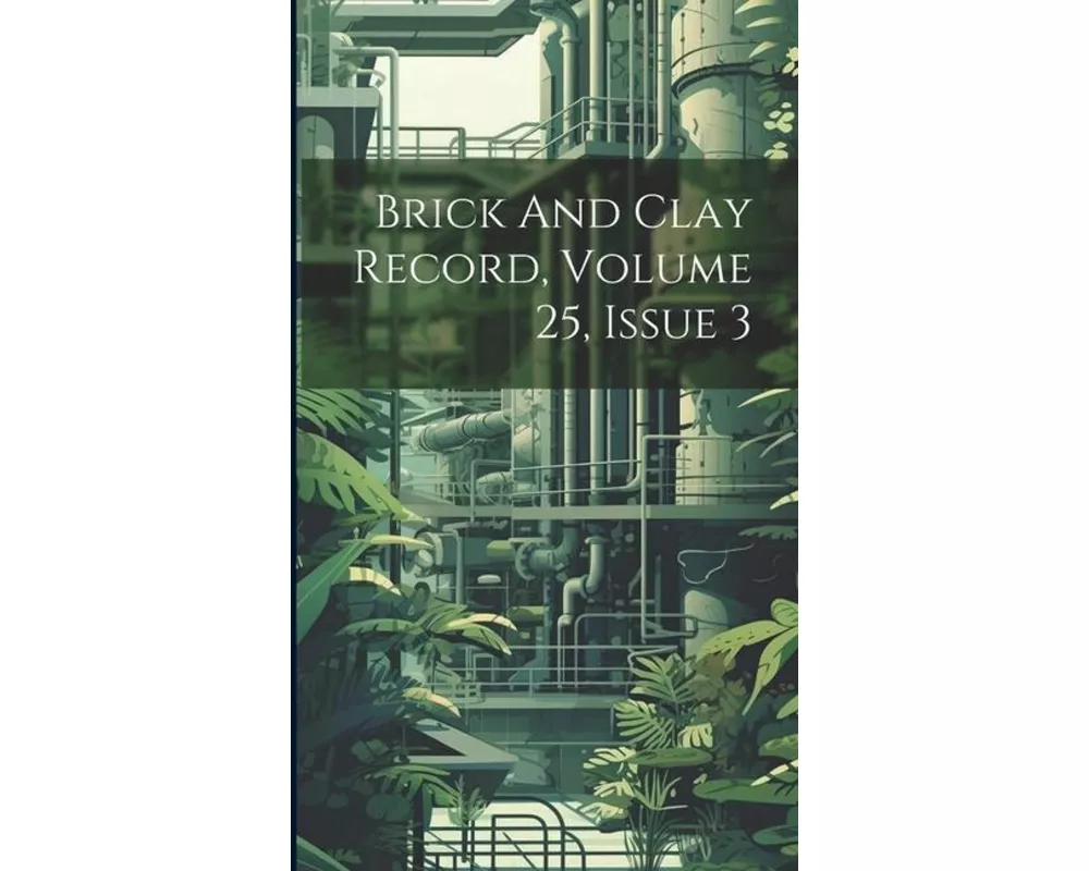 Brick And Clay Record, Volume 25, Issue 3