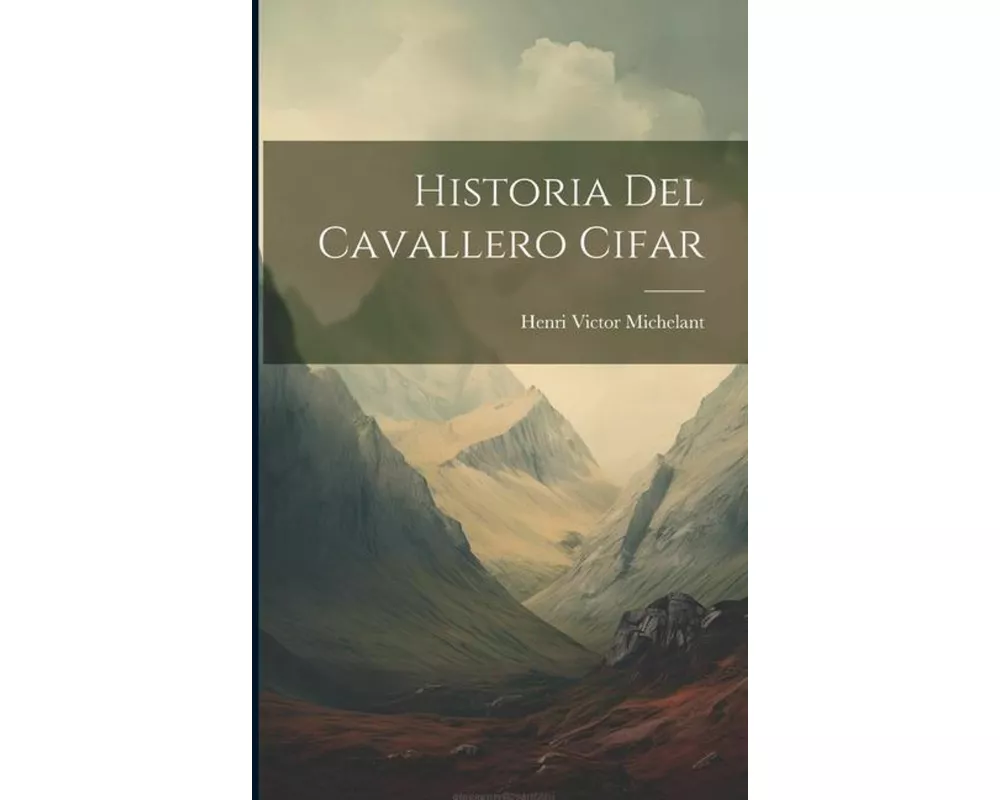 Historia del Cavallero Cifar