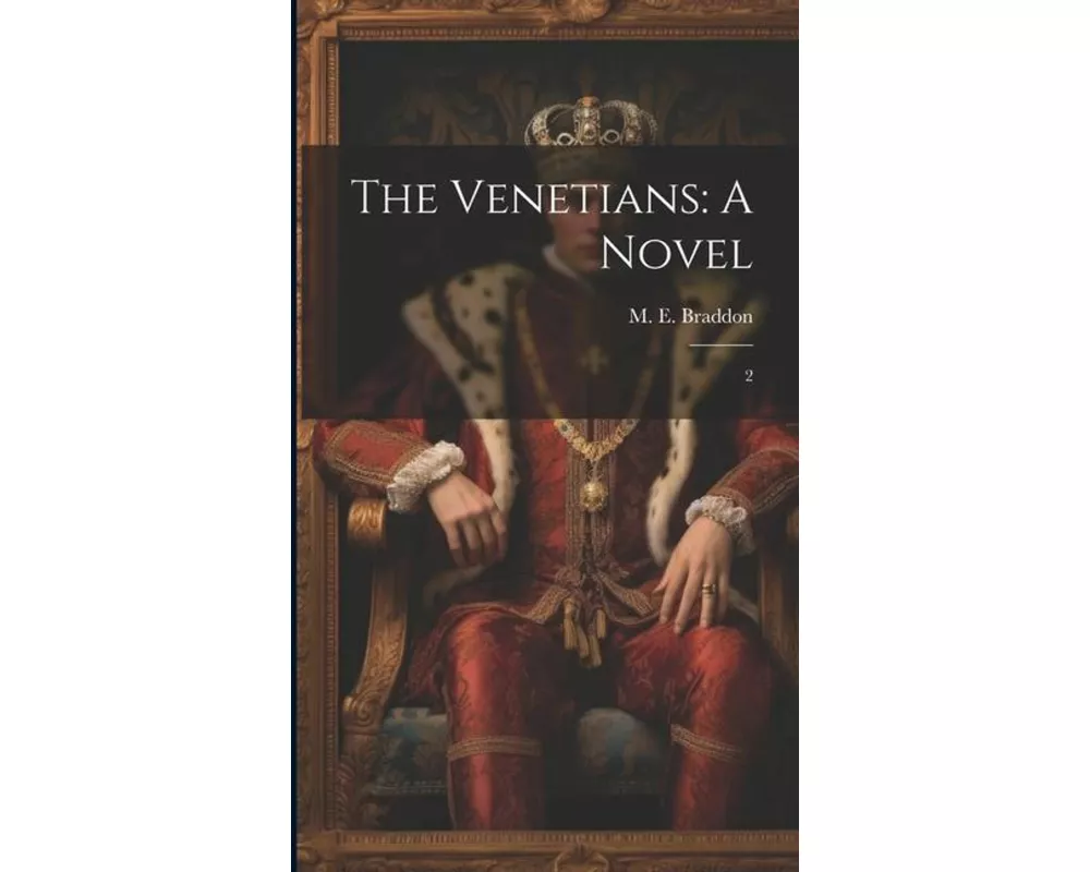 The Venetians: A Novel: 2