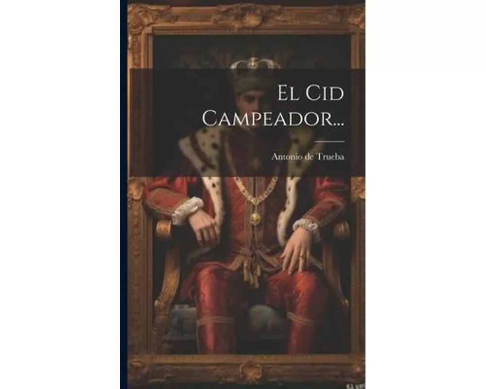 El Cid Campeador