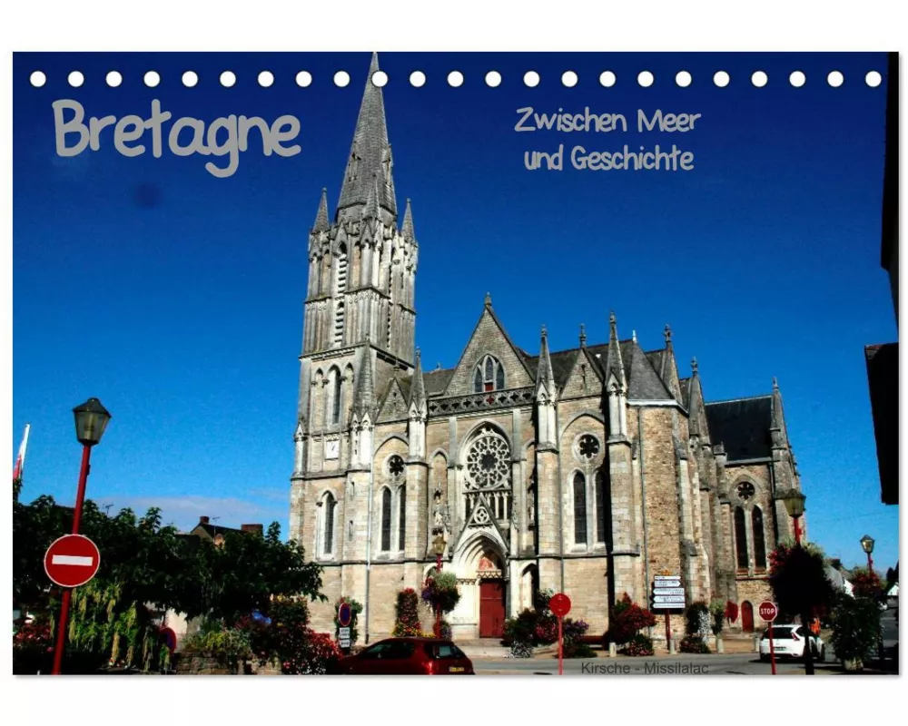 Bretagne - Zwischen Meer und Geschichte (Tischkalender 2026 DIN A5 quer), CALVENDO Monatskalender