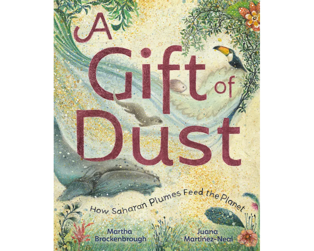 A Gift of Dust