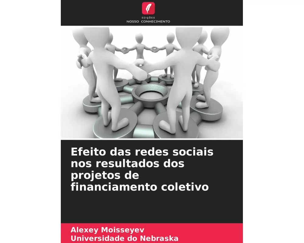 Efeito das redes sociais nos resultados dos projetos de financiamento coletivo