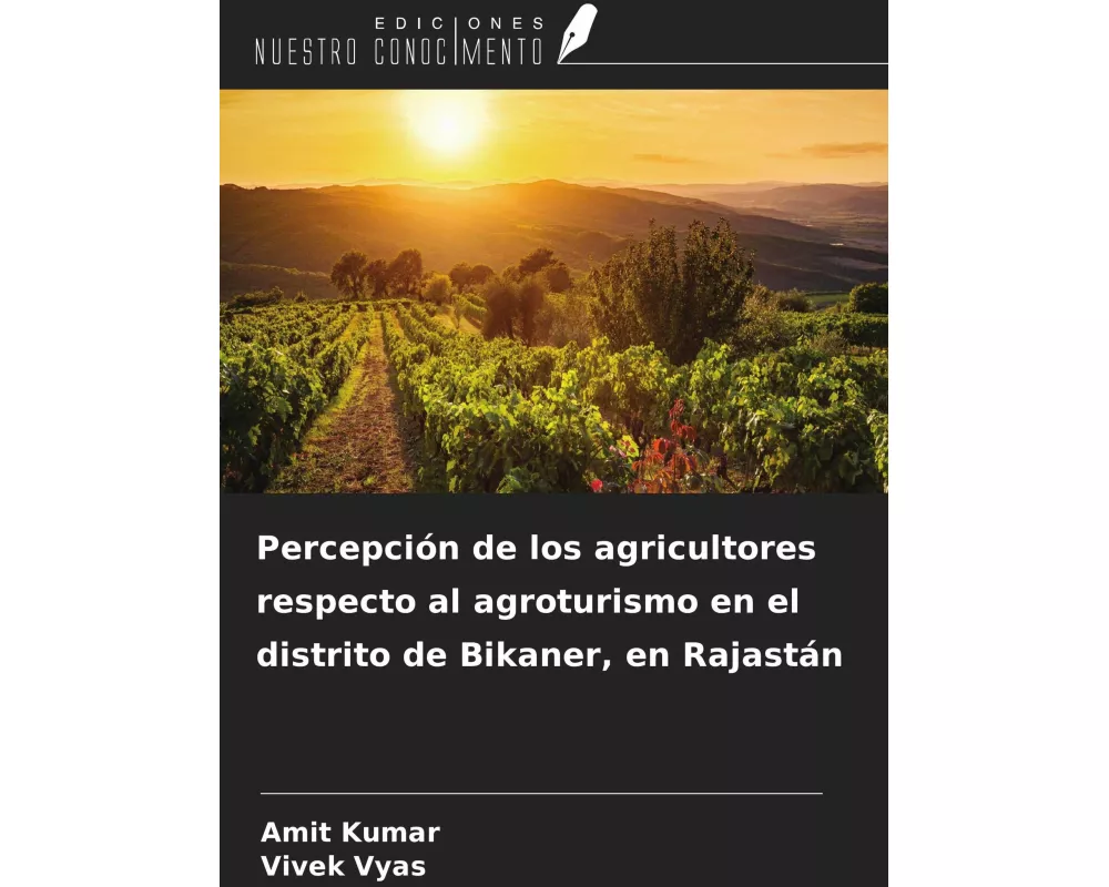 Percepción de los agricultores respecto al agroturismo en el distrito de Bikaner, en Rajastán