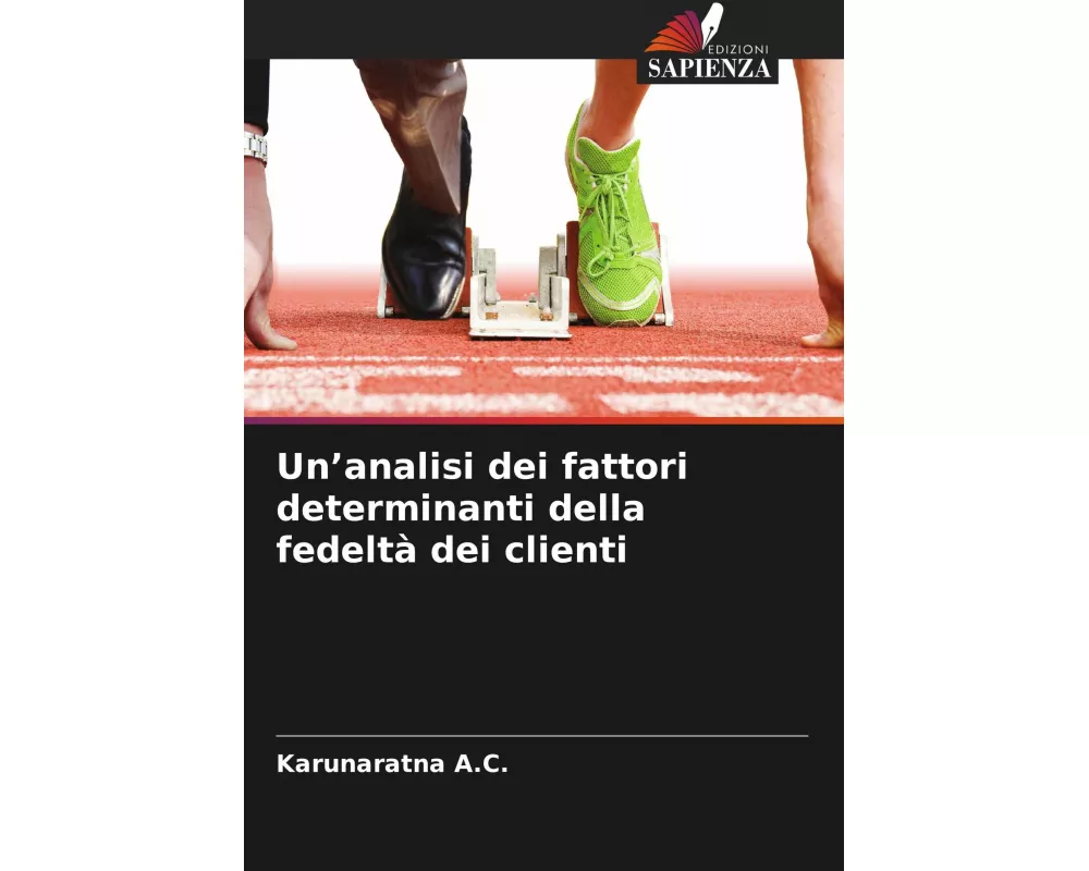 Un'analisi dei fattori determinanti della fedeltà dei clienti