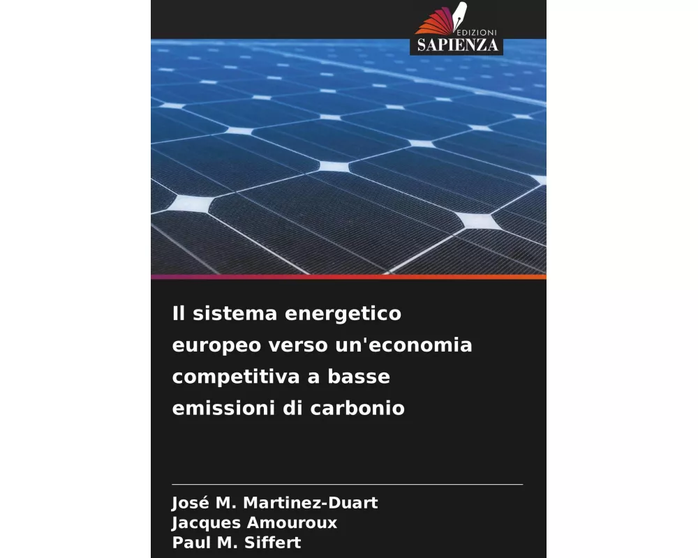 Il sistema energetico europeo verso un'economia competitiva a basse emissioni di carbonio