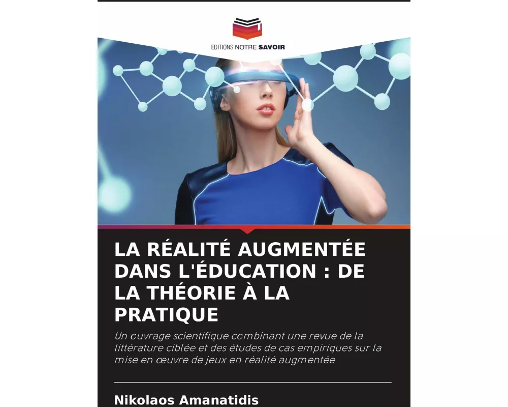 La RÉalitÉ AugmentÉe Dans L'Éducation : De La ThÉorie À La Pratique