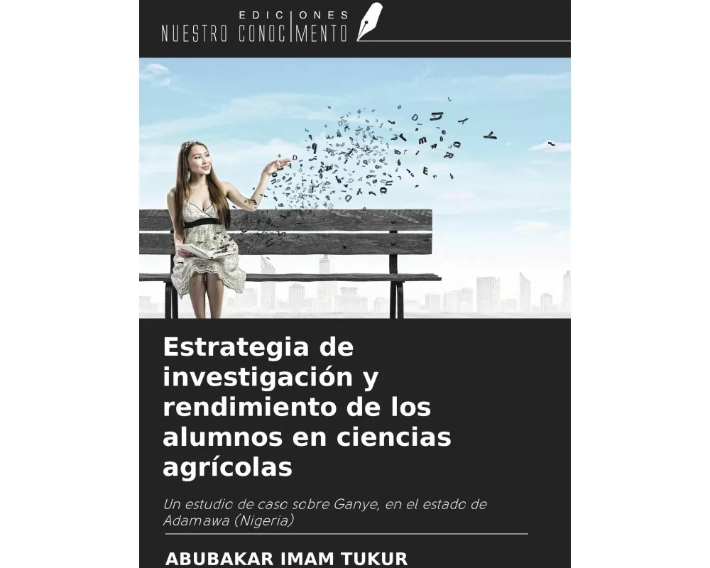 Estrategia de investigación y rendimiento de los alumnos en ciencias agrícolas
