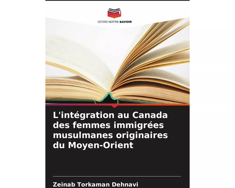 L'intégration au Canada des femmes immigrées musulmanes originaires du Moyen-Orient