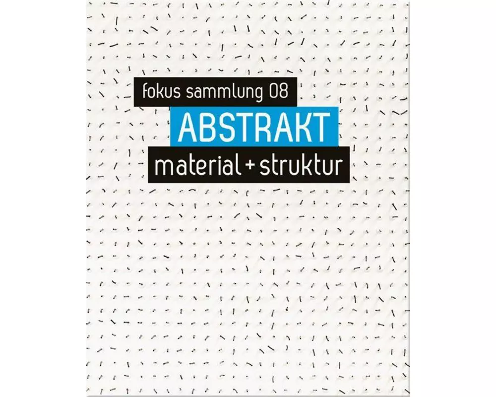 ABSTRAKT. material + struktur