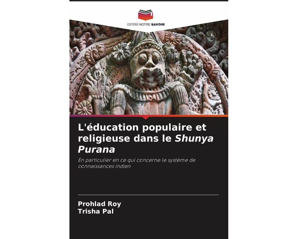 L'éducation populaire et religieuse dans le Shunya Purana
