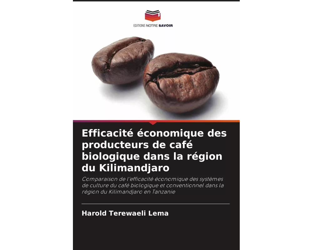 Efficacité économique des producteurs de café biologique dans la région du Kilimandjaro