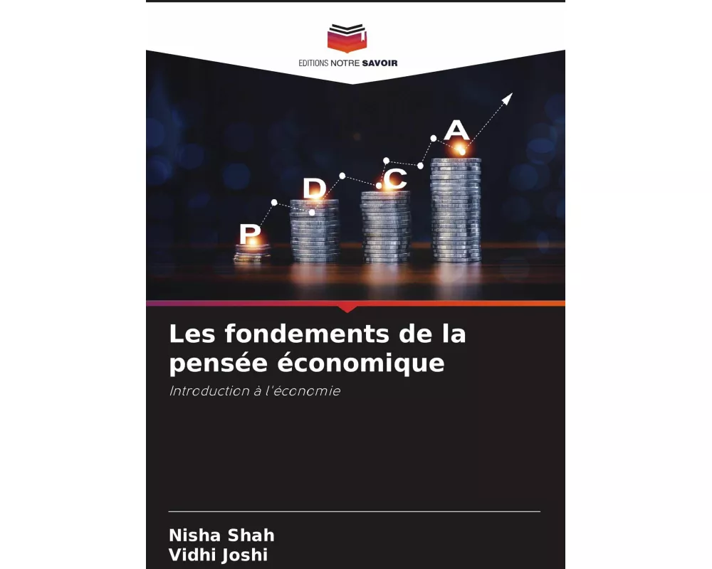 Les fondements de la pensée économique